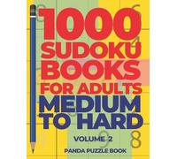 Panda Puzzle Bo 1000 Sudoku Books For Adults Medium To Hard - Volume (Tascabile)