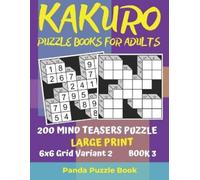 Panda Puzzle Bo Kakuro Puzzle Books For Adults - 200 Mind Teasers Pu (Tascabile)