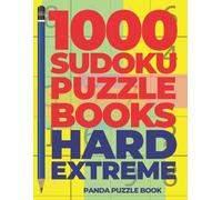Panda Puzzle Book 1000 Sudoku Puzzle Books Hard Extreme (Tascabile)