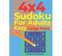 Panda Puzzle Book 4x4 sudoku for adults Easy Large Print (Tascabile)