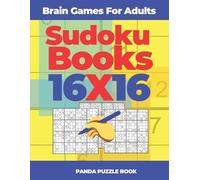 Panda Puzzle Book Brain Games For Adults - Sudoku Books 16 x 16 (Tascabile)