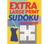 Panda Puzzle Book Extra Large Print Sudoku Samurai (Tascabile)