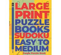 Panda Puzzle Book Large print Puzzle Books sudoku Easy To Medium (Tascabile)