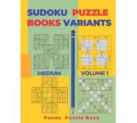 Panda Puzzle Book Sudoku Variants Puzzle Books Medium - Volume 1 (Tascabile)