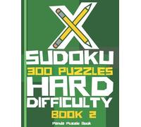 Panda Puzzle Book X Sudoku - 300 Puzzles Hard Difficulty - Book 2 (Tascabile)