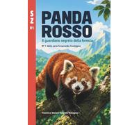 Panda Rosso: Il guardiano segreto del bosco: 1