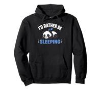 Panda Sleep Funny Nap Humor Lazy I'd Rather Be Sleeping Felpa con Cappuccio