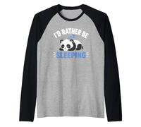 Panda Sleep Funny Nap Humor Lazy I'd Rather Be Sleeping Maglia con Maniche Raglan