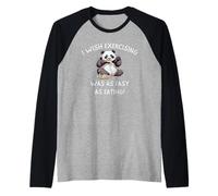 Panda Vorrei esercitare Era Facile Come Mangiare esausto Divertimento Maglia con Maniche Raglan