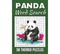 Panda Word Search Puzzle Book: Word Searches with Easy to Read Print about Panda | 50 Puzzles | 100 Pages | 6x9 Inches | Gift for Vacations, Holidays and Free Times | For Seniors, Adults and Teens.