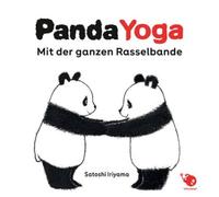 Panda Yoga 01: Mit der ganzen Rasselbande