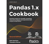 Theodore Petrou Matt Harrison Pandas 1.x Cookbook (Tascabile)