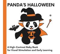 Panda's Halloween: A High-Contrast Baby Book for Visual Stimulation and Early Learning