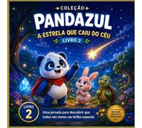 Pandazul e a Estrela que Caiu do Céu