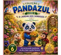 Pandazul e o Jardim dos Sorrisos