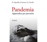 Pandemia. Apprendere per prevenire