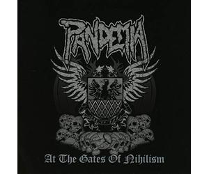 Pandemia - At The Gates Of Nihilism