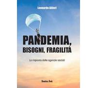 Pandemia, bisogni, fragilità. La risposta delle agenzie sociali