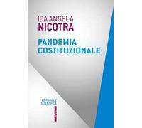 Pandemia costituzionale