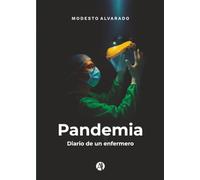 Pandemia: Diario de un enfermero