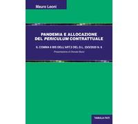 Pandemia e allocazione del periculum contrattuale