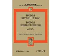 Pandemia e diritto delle persone-Pandemia y derecho de las personas. Ediz. bilingue