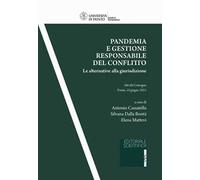 Pandemia e gestione responsabile del conflitto. Le alternative alla giurisdizione