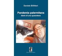 Pandemia palermitana. Diario di una quarantena