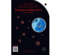 Pandemia SARS-Cov-2. Manuale CoVID-19