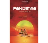 pandemia: tutta la gente