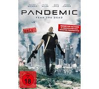 Pandemic - Fear the Dead - Uncut