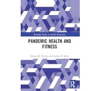 Pandemic Health and Fitness
