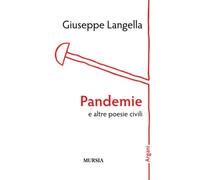 Pandemie e altre poesie civili