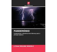 PANDEMÓNIO: Compreender a filosofia da boa liderança para o príncipe moderno