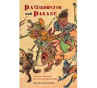 Michael Dylan Foster Pandemonium and Parade (Tascabile)
