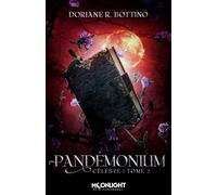 Pandémonium: Céleste 2
