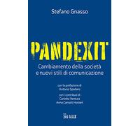 Pandexit. Cambiamento della società e nuovi stili di comunicazione