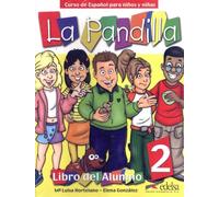 La Pandilla: Pandilla, La 2 (+cuad.) [Lingua spagnola]: Pack libro alumno + ejercicios: Vol. 2