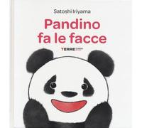 Pandino fa le facce. Ediz. a colori
