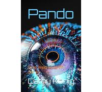 Pando: Eine Welt im Griff der KI