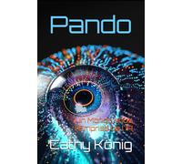 Pando: Un Monde sous l'Emprise de l'IA