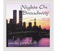 Pandolfi, Emile - Nights On Broadway