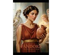 PANDORA: Her consideration of the jar