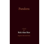 Pandora: Sequel to "The Goat Farm"