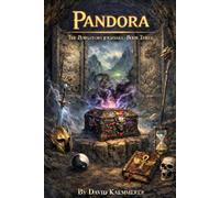 Pandora: The Purgatory Journals Book 3