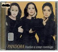 Pandora - Vuelve a Estar Conmigo