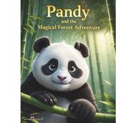 Pandy and the Magical Forest Adventure