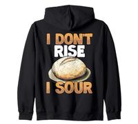Pane a lievito naturale I Don't Rise I Sour Baker Baking Felpa con Cappuccio