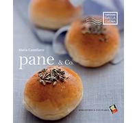 Pane & Co.. Ediz. a colori