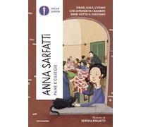 Pane e ciliegie. Israel Kalk, l'uomo che difendeva i bambini ebrei sotto il Fascismo
